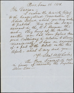 Letter from Samuel Warren Wheeler, Prov[idence, Rhode Island], to William Lloyd Garrison, 1854 June 16