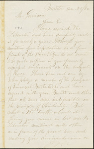 Letter from W.G. White, Worcester, to William Lloyd Garrison, [18]62 Dec[ember] 25