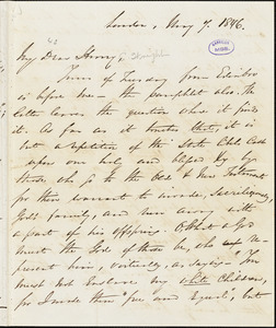 Letter from George Thompson, London, [England], to Henry Clarke Wright, 1846 May 7
