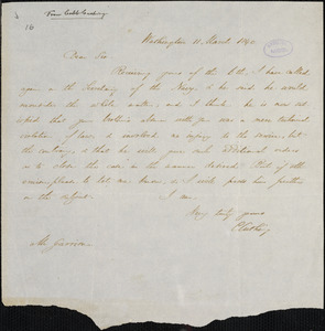 Letter from Caleb Cushing, Washington, [District of Columbia], to William Lloyd Garrison, 1840 March 11