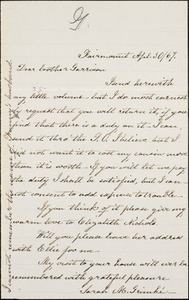 Letter from Sarah Moore Grimke, Fairmount, [now Hyde Park, Boston, Massachusetts], to William Lloyd Garrison, [18]67 Ap[ri]l 30
