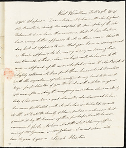 Letter from Sarah Heaton, West Wrentham, [Massachusetts], to Maria Weston Chapman, 1840 Feb[ruary] 29