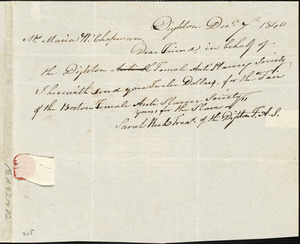 Letter from Sarah Reed, Dighton, [Massachusetts], to Maria Weston Chapman, 1840 Dec[ember] 7