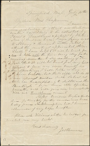 Letter from James Munroe, Springfield, [Massachusetts], to Maria Weston Chapman, 1843 July 10