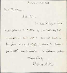 Letter from Theodore Parker, Boston, [Massachusetts], 1857 Oct[ober] 13