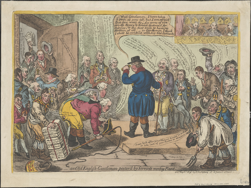 An old English gentleman pester'd by servants wanting places