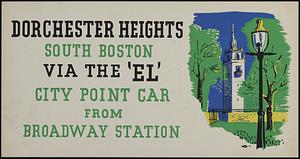 Dorchester Heights, South Boston, via the "El" City Point car from Broadway Station