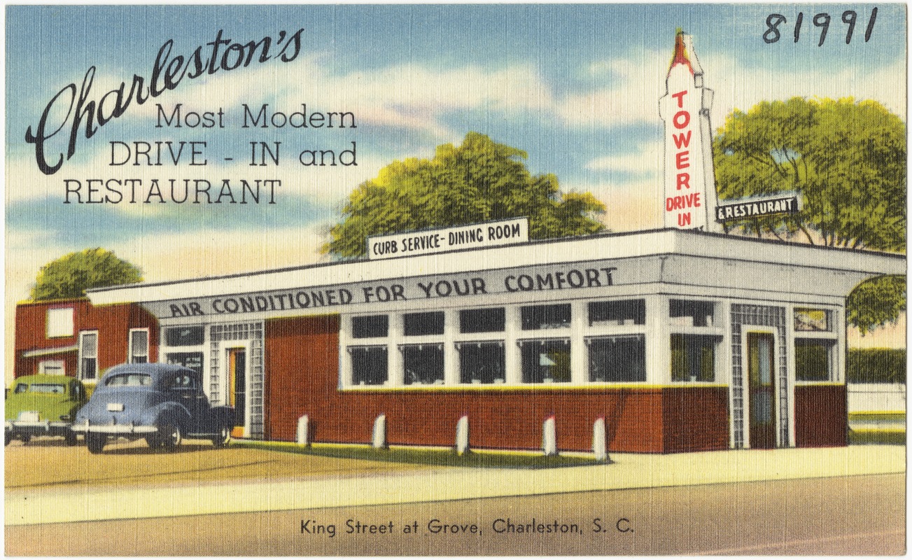 Tower Drive-in & Restaurant, Charleston's most modern drive-in and restaurant, King Street at Grove, Charleston, S. C.