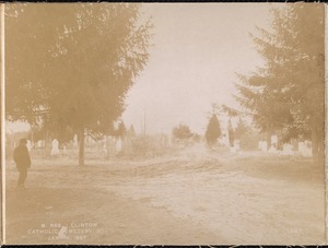 Wachusett Reservoir, Catholic Cemetery, near Sandy Pond, looking east down the east drive, Clinton, Mass., Jan. 14, 1897