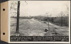 Contract No. 80, High Level Distribution Reservoir, Weston, looking east from Sta. 82+/- dam 4 showing traffic circle on north side of dam 4, high level distribution reservoir, Weston, Mass., May 20, 1940