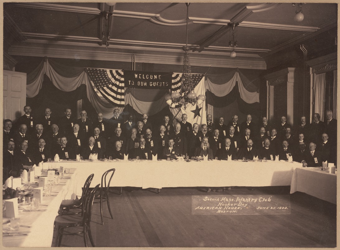 Second Mass. Infantry Club, Hooker Day. American House, June 25, 1903, Boston