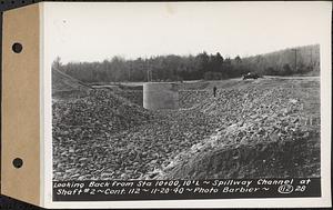 Contract No. 112, Spillway at Shaft 2 of Quabbin Aqueduct, Holden, looking back from Sta. 10+00, 10 feet left, spillway channel at Shaft 2, Holden, Mass., Nov. 20, 1940