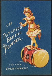 Use Patapsco baking powder. For sale everywhere.