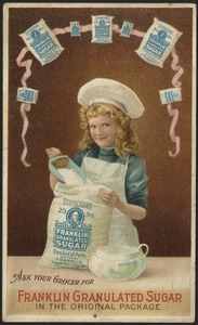 Ask your grocer for Franklin granulated sugar in the original package