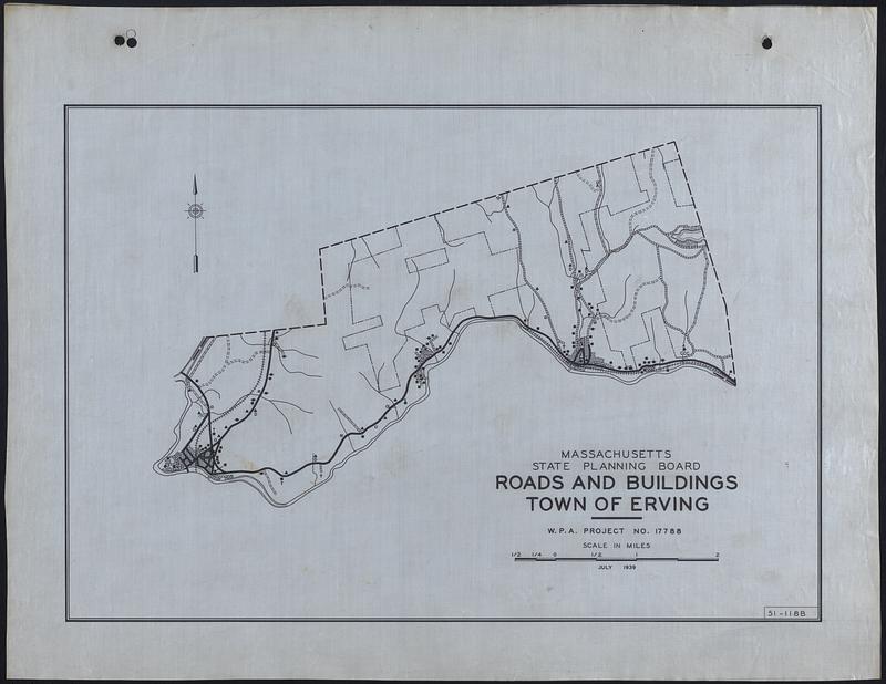 Roads and Buildings Town of Erving Digital Commonwealth