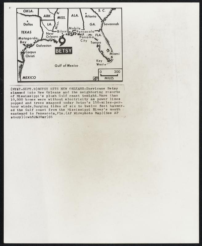 Betsy Hits New Orleans Hurricane Betsy slammed into New Orleans and