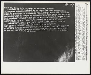 Secret Document in Spy Investigation-Above is one of the 12 documents released by the House Committee on Un-American Activities. It is one of the 65 secret documents produced by Whittaker Chambers, key figure in the committee's Red spy investigation. This one, from Arthur Bliss Lane, U.S. Minister at Belgrade, Yugoslavia, deals with Yugoslav fortifications on the German frontier and the oil problems of that government prior to the World War II.
