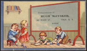 Compliments of Hugh McCusker, 261 River St., Troy, N. Y.