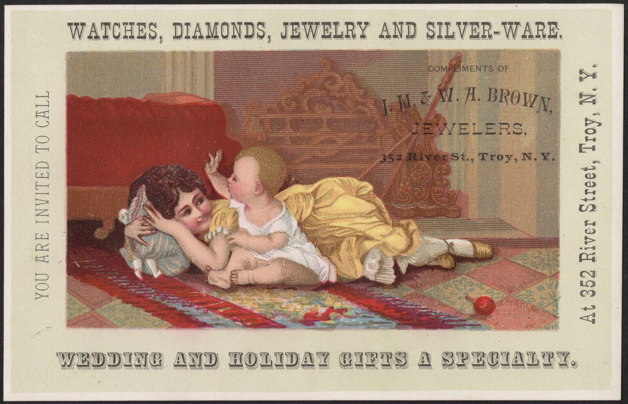 Compliments of J. M. & W. A. Brown, Jewelers, 352 River St., Troy, N. Y. Watches, diamonds, jewelry and silver-ware. Wedding and holiday gifts a specialty.