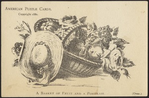 American puzzle cards. A basket of fruit and a portrait.