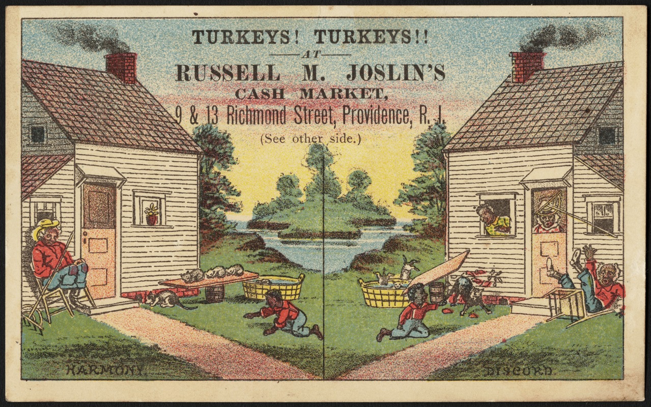 Turkeys! Turkeys! At Russell M. Joslin's Cash Market, 9 & 13 Richmond Street, Providence, R. I. Harmony. Discord.