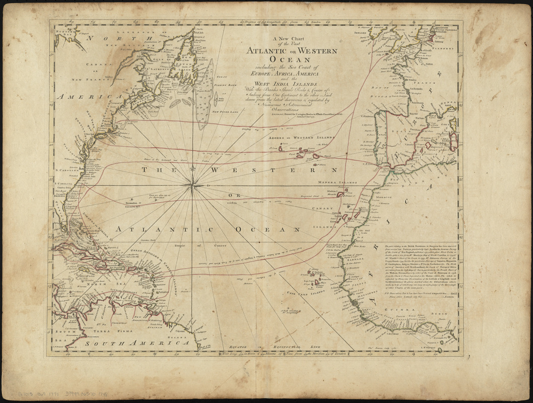 A new chart of the vast Atlantic or Western Ocean including the sea coast of Europe, Africa, America, and the West India Islands with the banks, shoals, rocks & course of sailing from one continent to the other, laid down from the latest discoveries & regulated by numerous astronomical observations