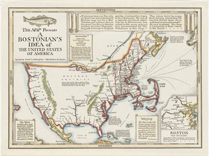 This map presents a Bostonian's idea of the United States of America