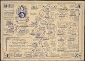 The 100th anniversary map of Abraham Lincoln's visit to Massachusetts, September 11-23, 1848