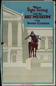 When sight seeing visit the art museum via Boston Elevated