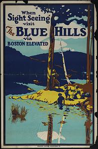 When sight seeing visit the Blue Hills via Boston Elevated