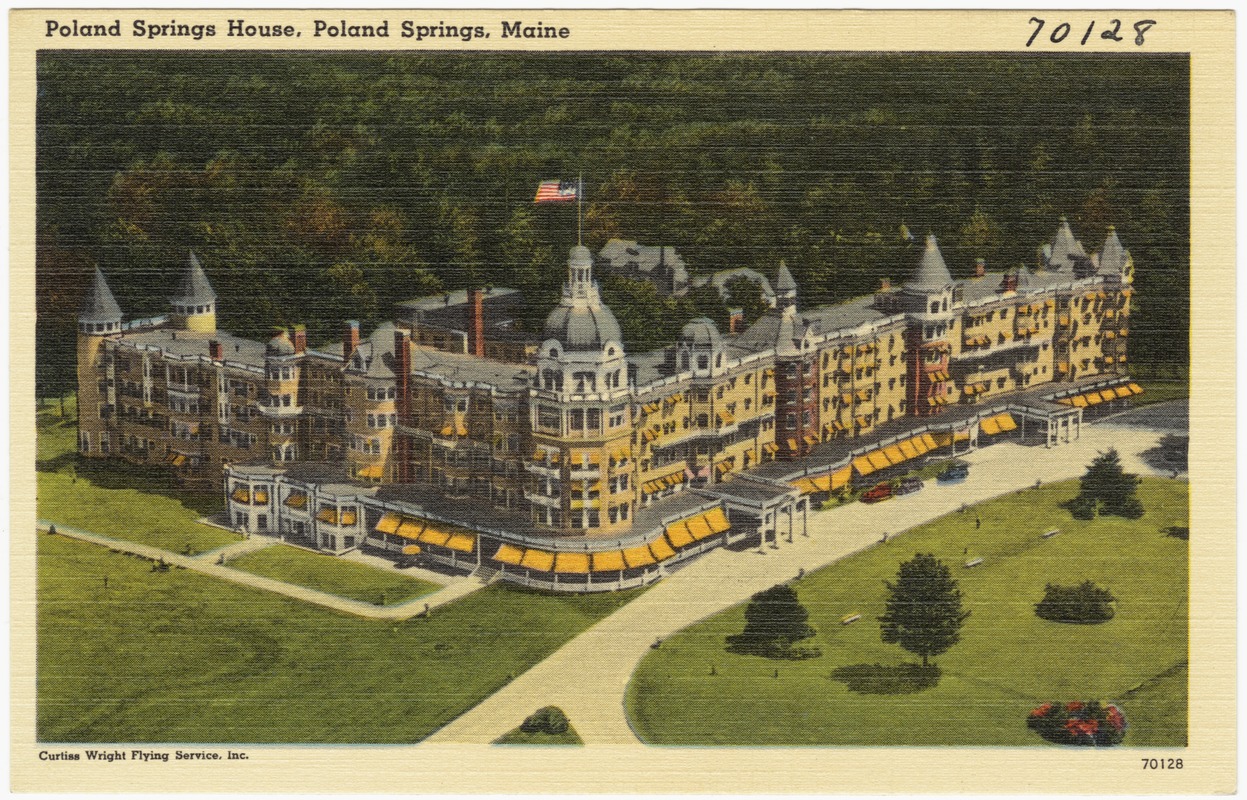 Poland Springs House, Poland Springs, Maine Digital Commonwealth