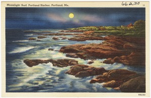 Moonlight surf, Portland Harbor, Portland, Me.