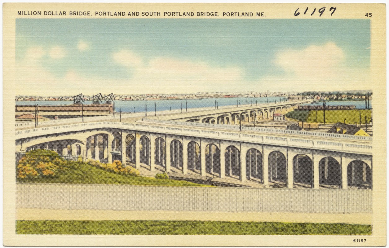 Million Dollar Bridge, Portland and South Portland Bridge, Portland, Maine