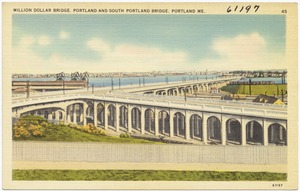 Million Dollar Bridge, Portland and South Portland Bridge, Portland, Maine