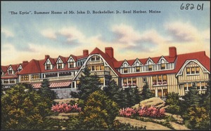 "The Eyrie", Summer Home of Mr. John D. Rockefeller, Jr., Seal Harbor, Maine