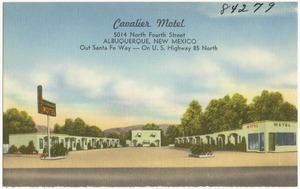 Cavalier Motel, 5014 north Fourth Street, Albuquerque, New Mexico. Out Santa Fe way -- On U.S. Highway 85 north