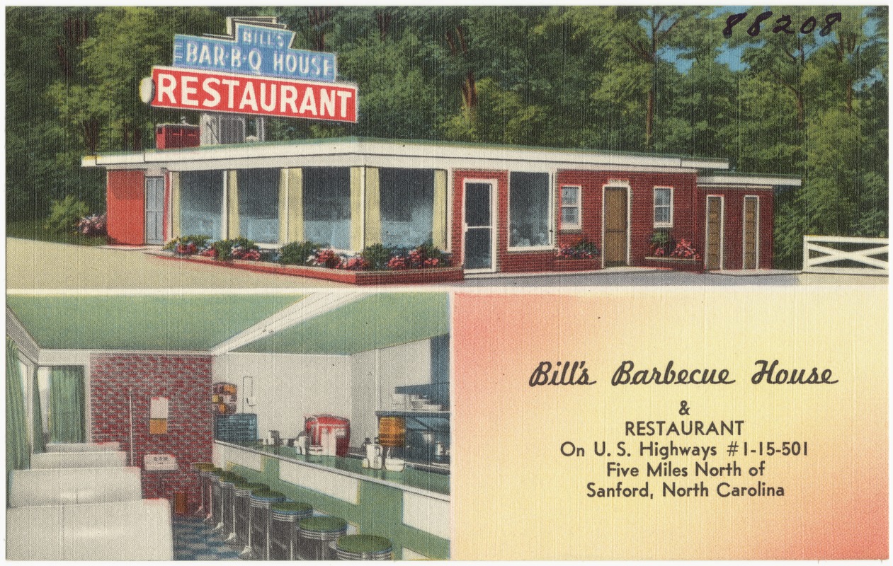 Bill's Barbecue House & Restaurant, on U.S. Highways #1 - 15 - 501, five miles north of Sanford, North Carolina