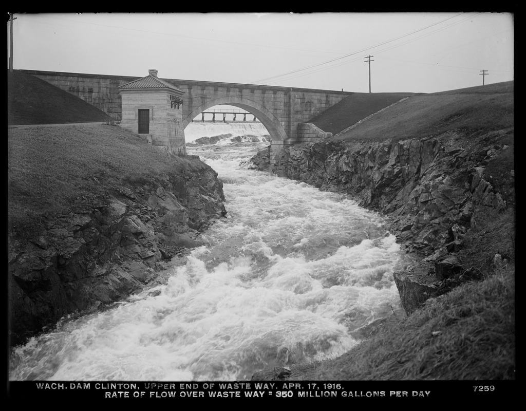 Wachusett Department, Wachusett Dam, upper end of wwasteway, rate of flow over wasteway=350 million gallons per day; Lightning Arrester Chamber in background, Clinton, Mass., Apr. 17, 1916