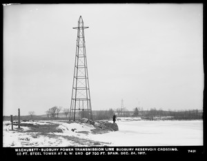 Wachusett Department, Wachusett-Sudbury power transmission line, Sudbury Reservoir crossing, 68-foot steel tower at southwesterly end of 700-foot span, Southborough, Mass., Dec. 24, 1917