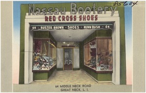 Nassau Bootery. 64 Middle Neck Road, Great Neck, L. I.