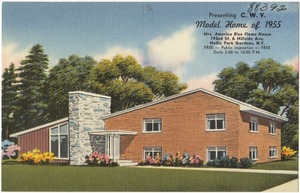 Presenting C. W. V. Model Home of 1955. Mrs. America Blue Flame House, 192nd St. & Hillside Ave., Hollis Park Gardens, N.Y.