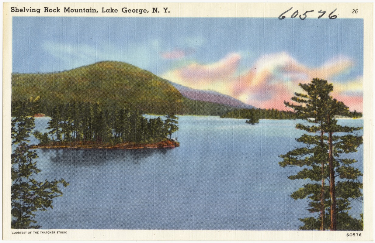 Shelving Rock Mountain, Lake George, N. Y.