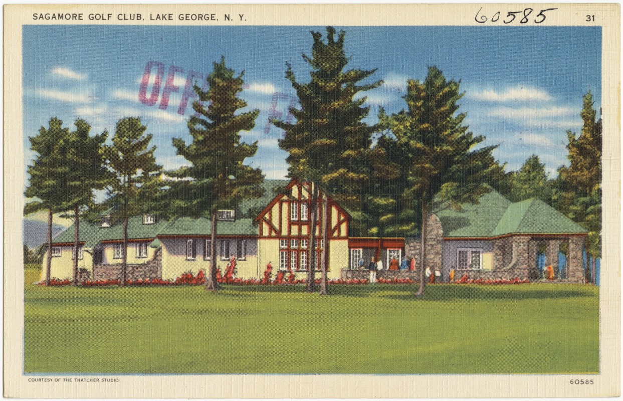 Sagamore Golf Club, Lake George, N. Y.