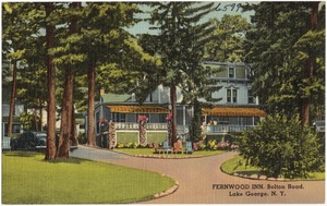 Fernwood Inn, Bolton Road, Lake George, N. Y.
