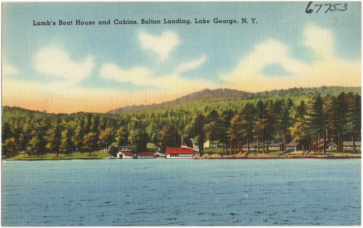 Lamb's boat house and cabins, Bolton Landing, Lake George, N. Y.