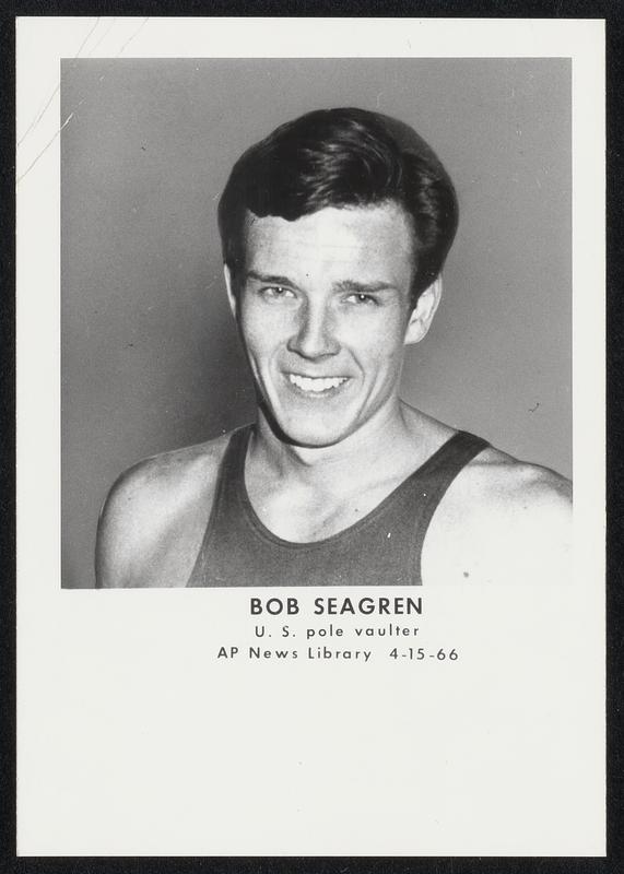 Bob Seagren. U.S. pole vaulter. Digital Commonwealth