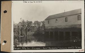 Dwight Manufacturing Co., canal headgates, and wastegates, Chicopee, Mass., Aug. 20, 1931