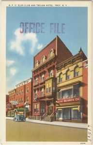 B. P. O. Elks Club and Trojan Hotel, Troy, N. Y.