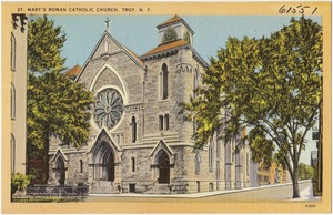 St. Mary's Roman Catholic Church, Troy, N. Y.