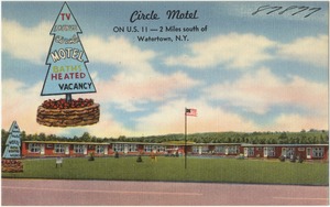 Circle Motel on U.S. 11 -- 2 miles south of Watertown, N.Y.